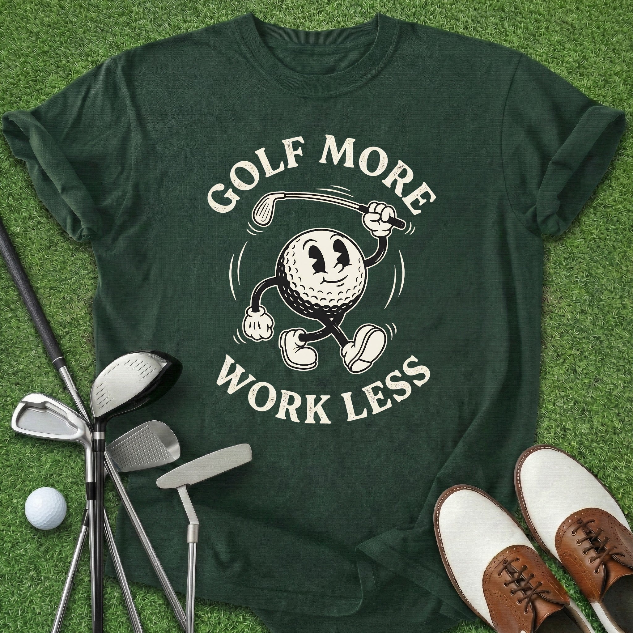 Golf More Work Less T-Shirt