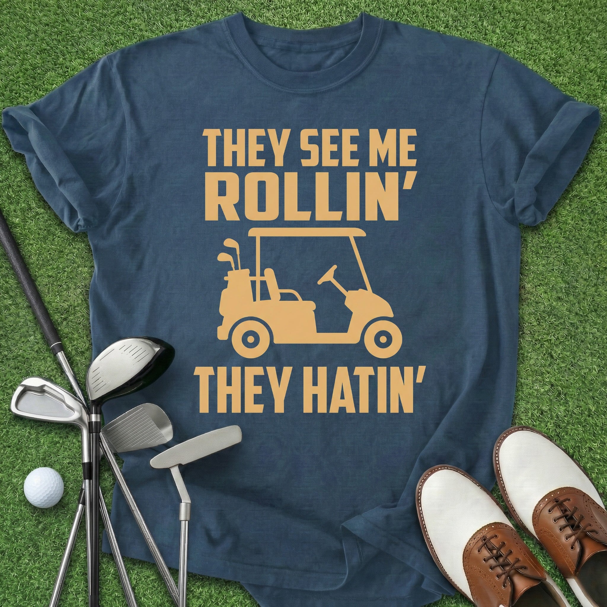 They Hatin' T-Shirt