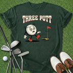 Three Putt T-Shirt