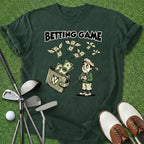 Betting Game T-Shirt