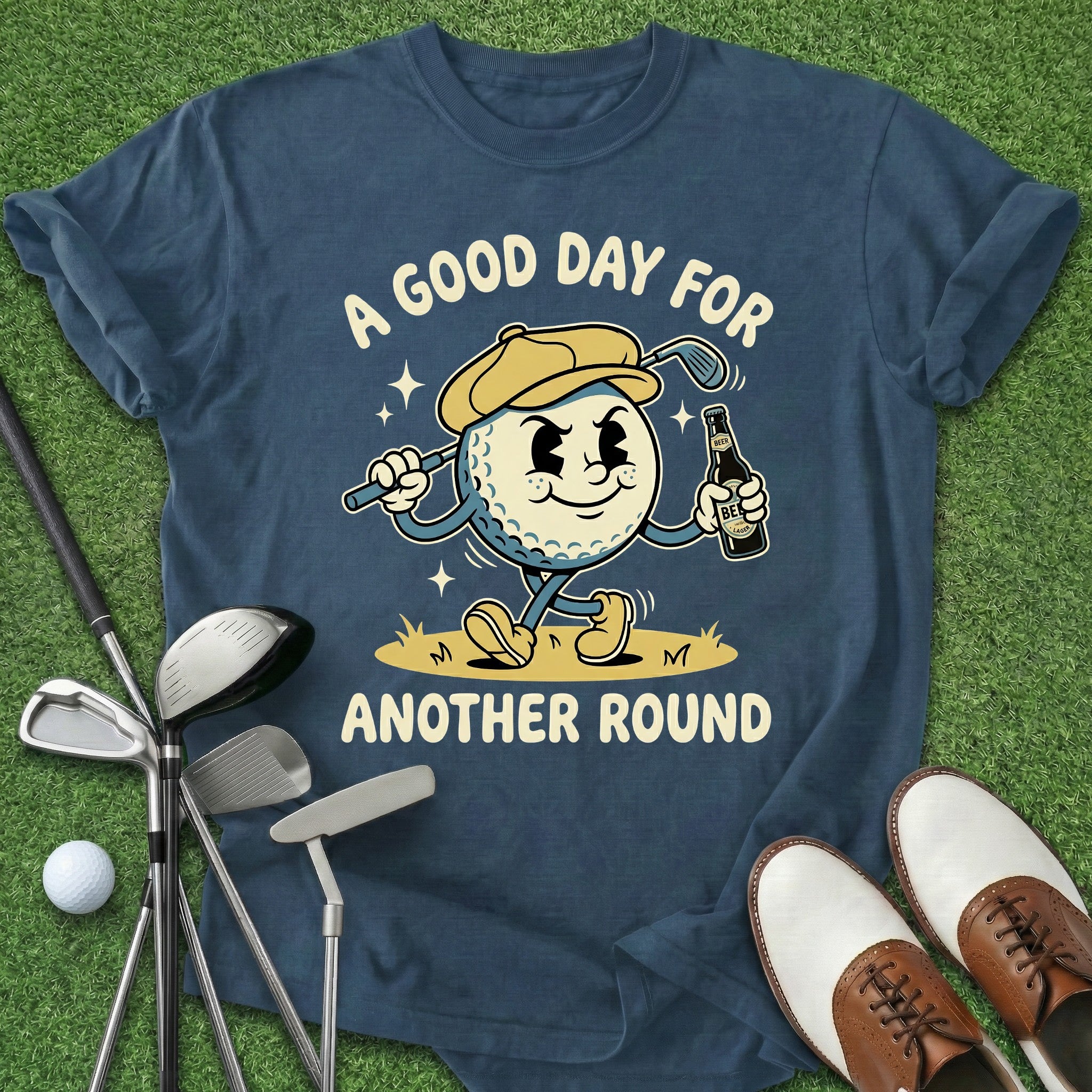 A Good Day T-Shirt