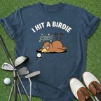 Hit A Birdie T-Shirt
