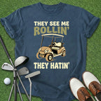 See Me Rollin' T-Shirt