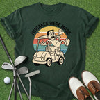 Mistakes Were Made T-Shirt