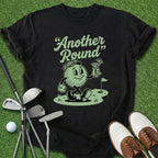 Another Round T-Shirt
