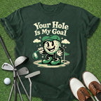 Your Hole T-Shirt