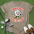 Wash My Balls T-Shirt