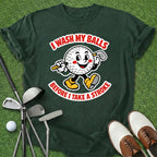 Wash My Balls T-Shirt