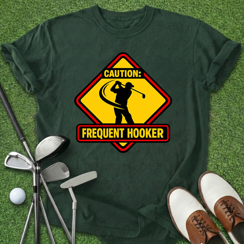 Frequent Hooker T-Shirt