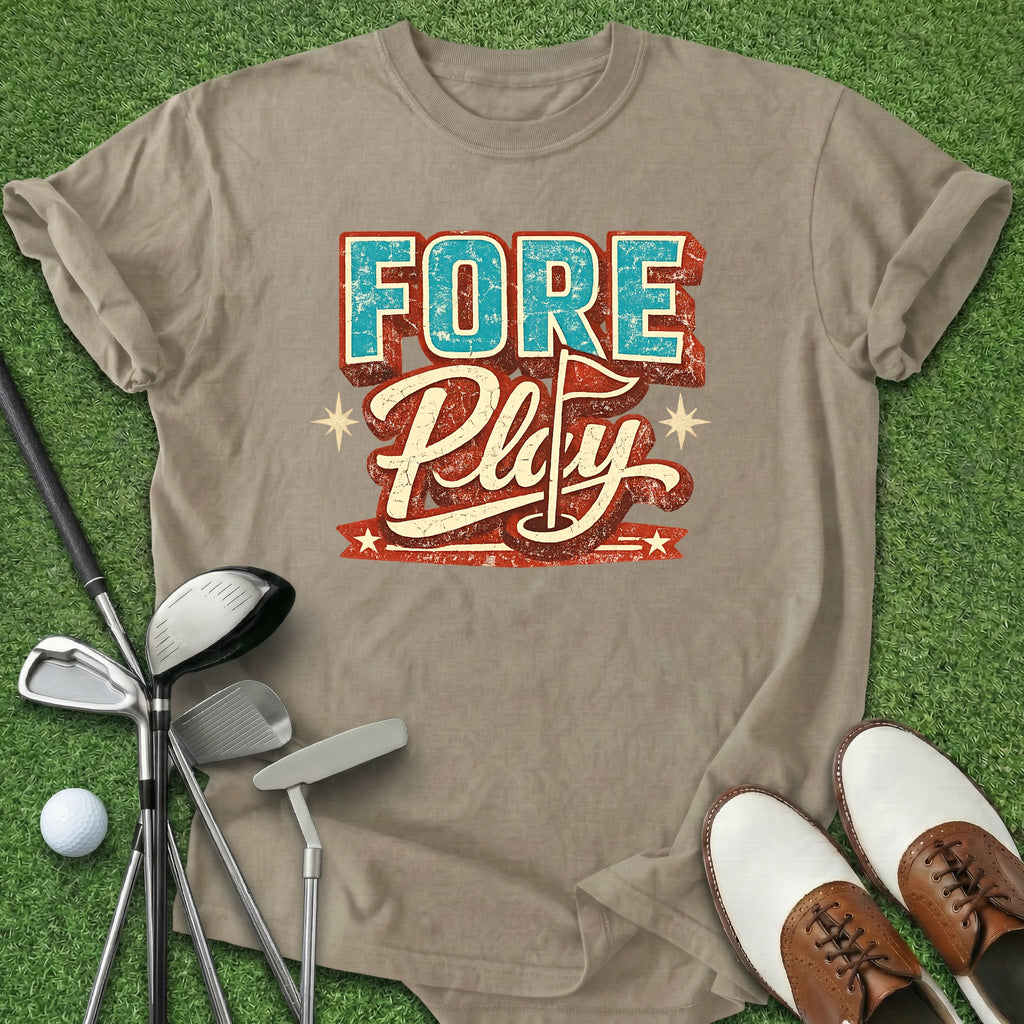 Fore Play T-Shirt