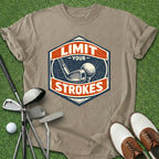 Limit Your Strokes T-Shirt