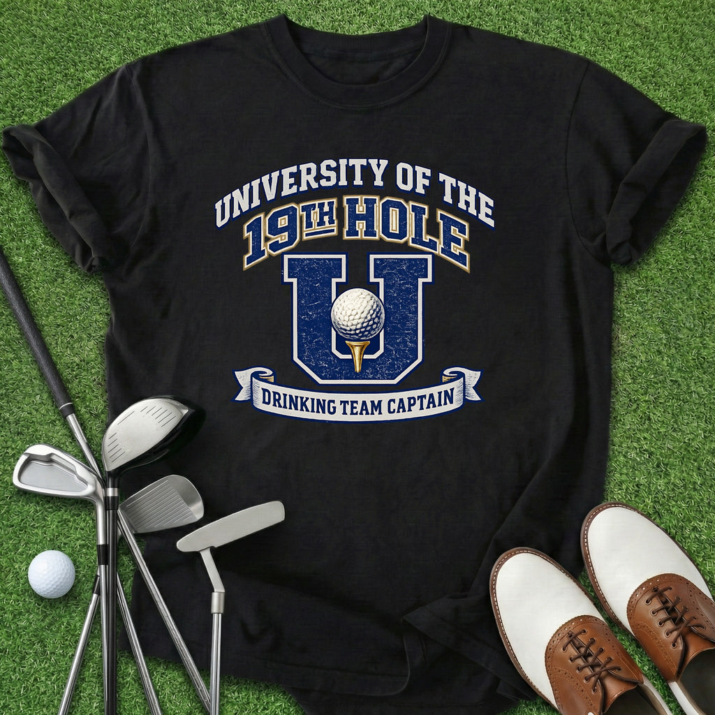 19th Hole University T-Shirt