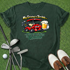 Driving Is Terrible T-Shirt