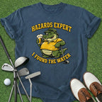 Hazards Expert T-Shirt