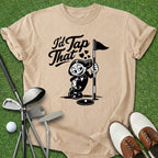 I'd Tap That T-Shirt
