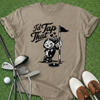 I'd Tap That T-Shirt