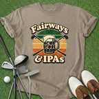 Fairways & IPA's T-Shirt