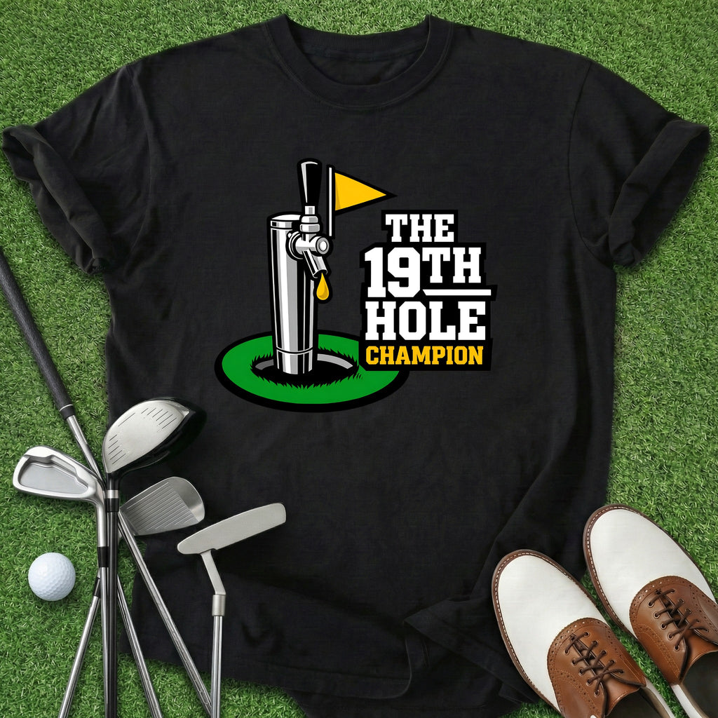 19th Hole Champion T-Shirt