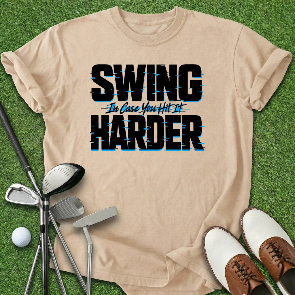 Swing Harder T-Shirt