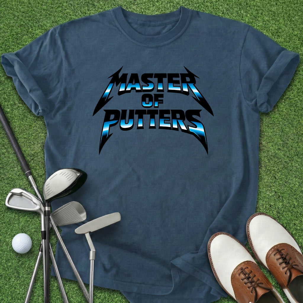 Master Of Putters T-Shirt