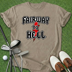 Fairway To Hell T-Shirt
