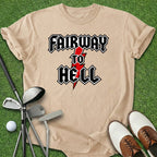 Fairway To Hell T-Shirt