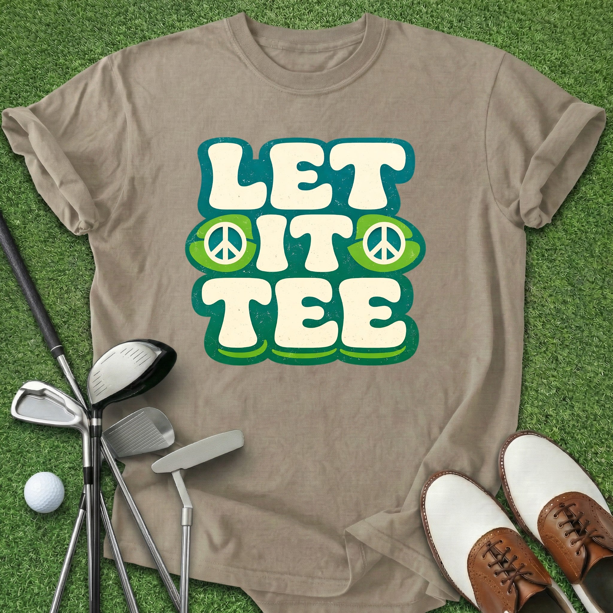 Let It Tee T-Shirt