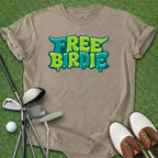 Free Birdie T-Shirt