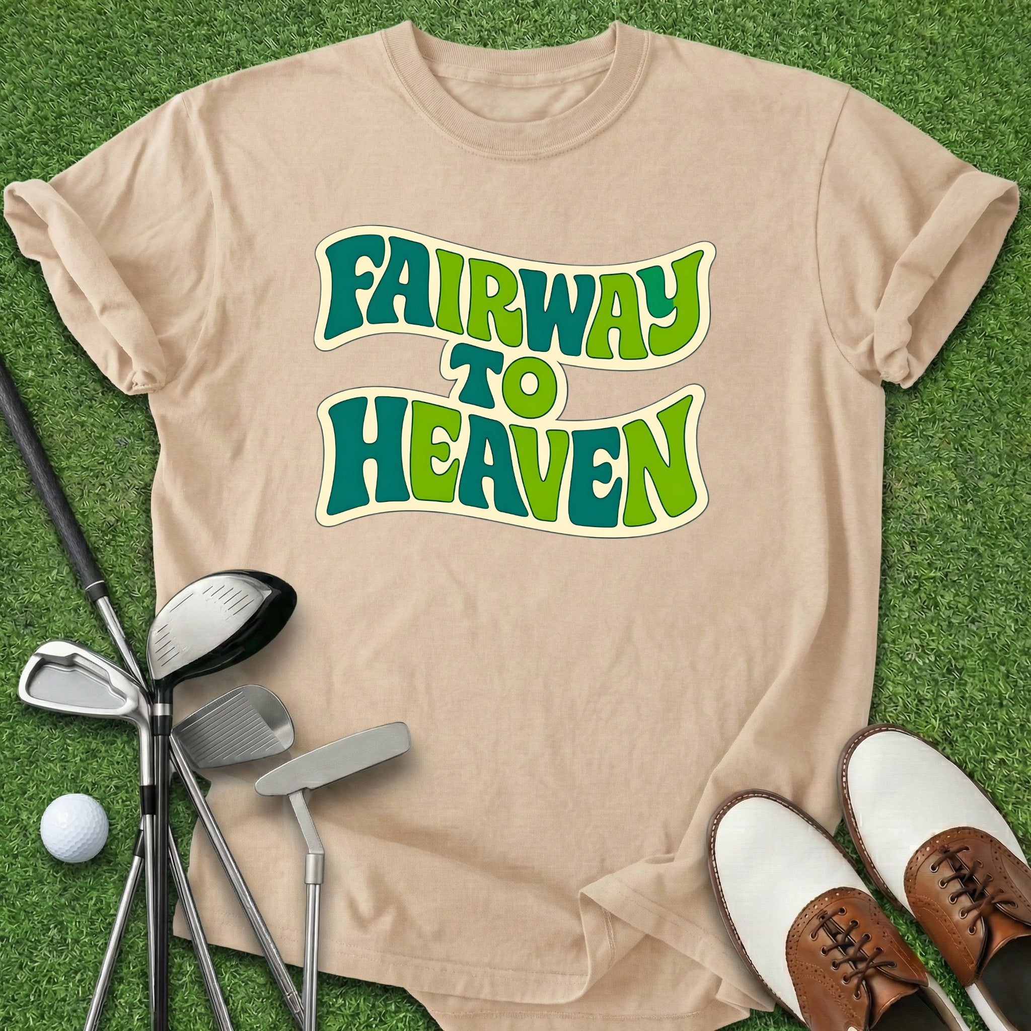 Fairway To Heaven T-Shirt