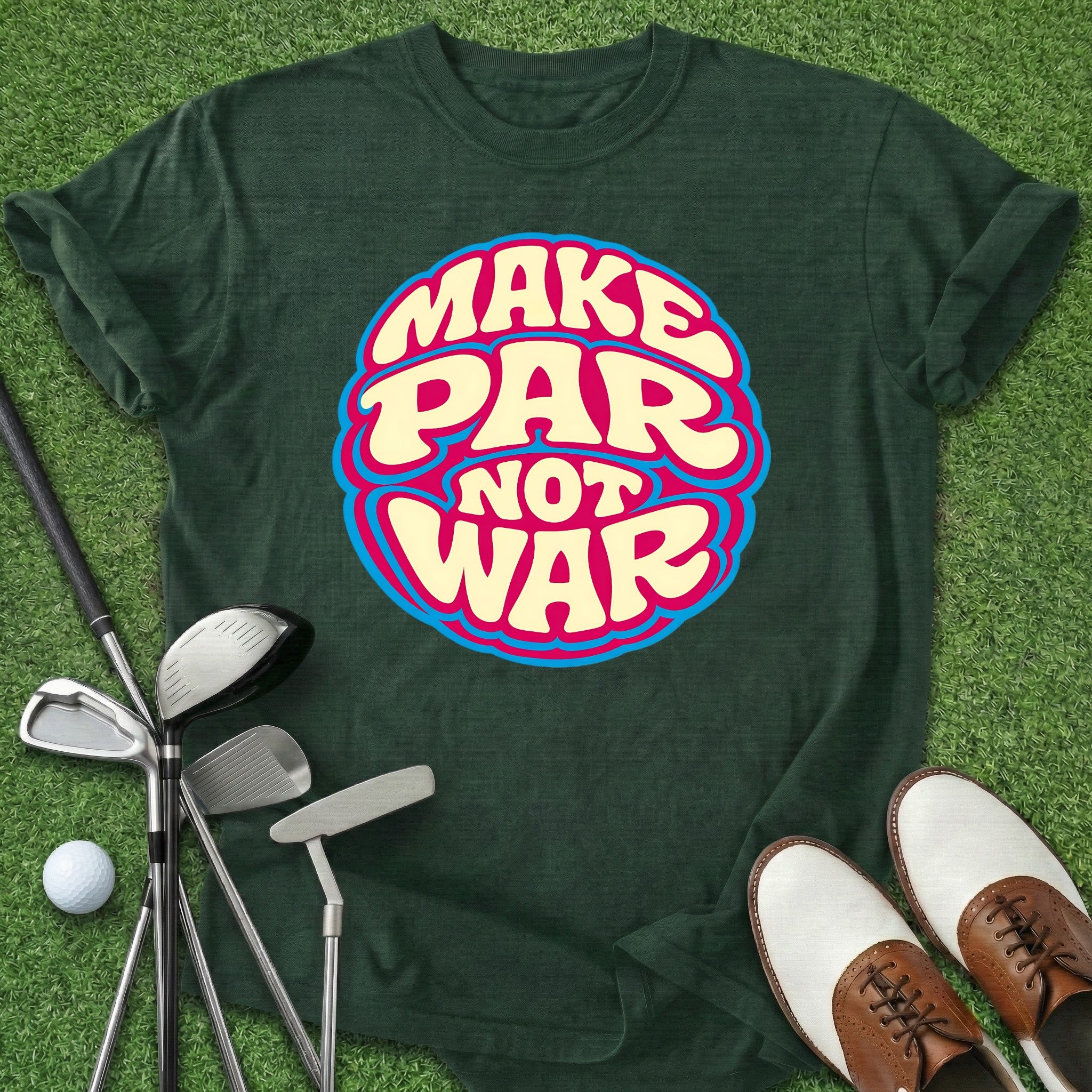 Make Par Not War T-Shirt