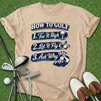 How To Golf T-Shirt