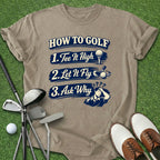 How To Golf T-Shirt