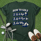 How To Golf T-Shirt