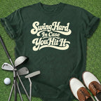 Swing Hard T-Shirt
