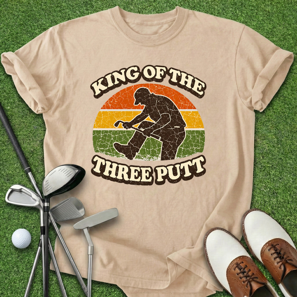 Three Putt King T-Shirt