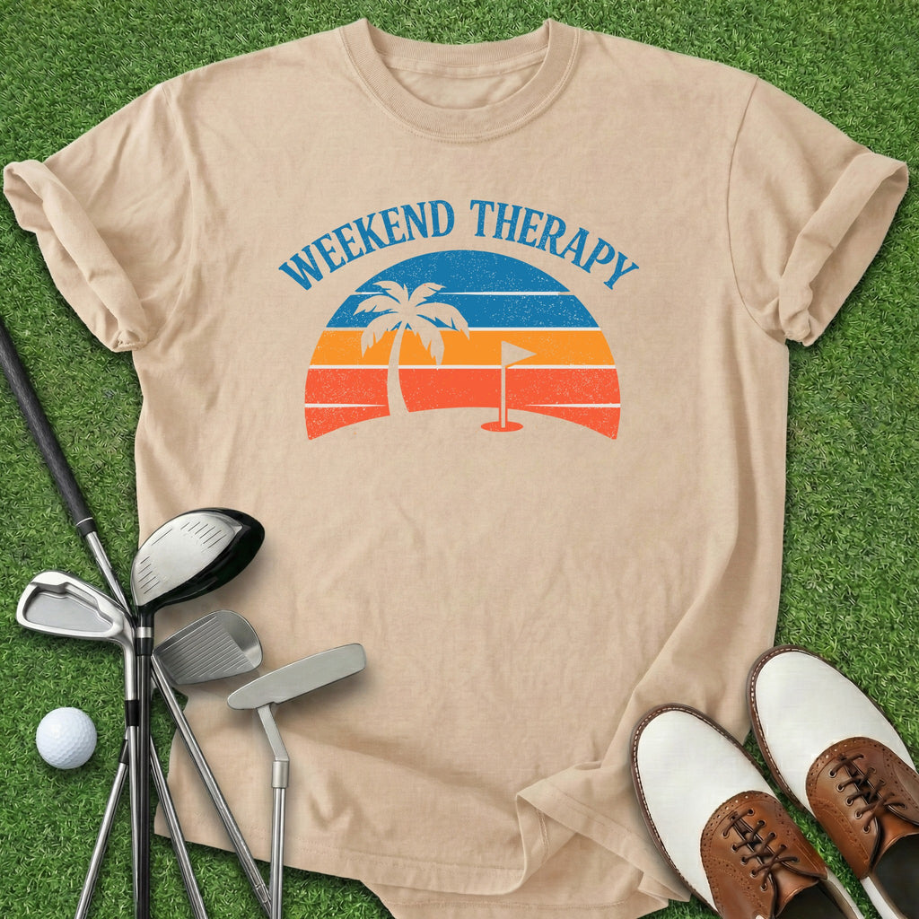 Weekend Therapy T-Shirt