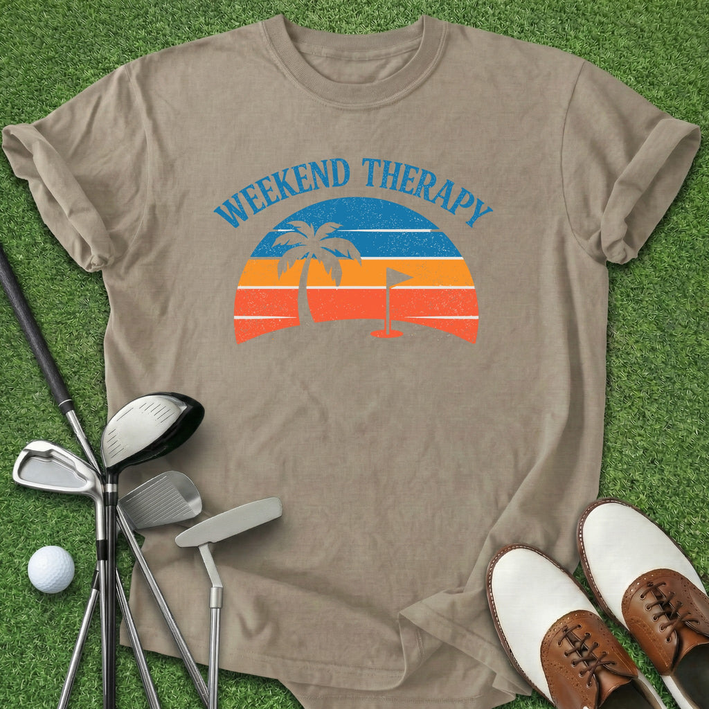 Weekend Therapy T-Shirt