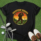 Squatchin' Birdies T-Shirt