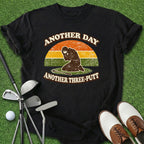 Another Three Putt T-Shirt
