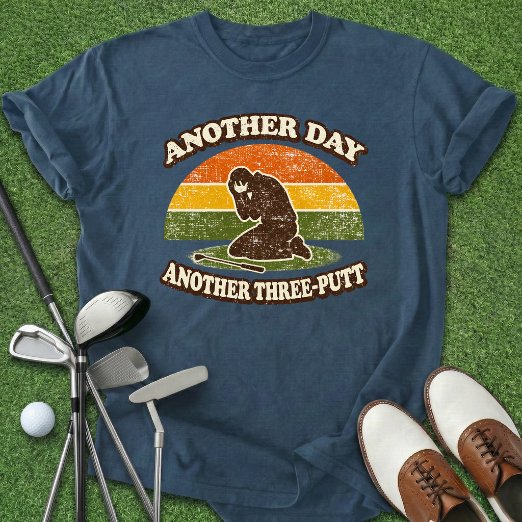 Another Three Putt T-Shirt