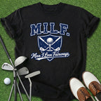 MILF Golf T-Shirt