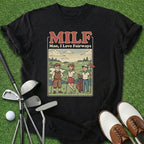 MILF Golf T-Shirt
