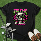 Tee Time Sacred T-Shirt