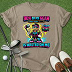 Wasted On Me T-Shirt