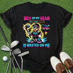 Wasted On Me T-Shirt