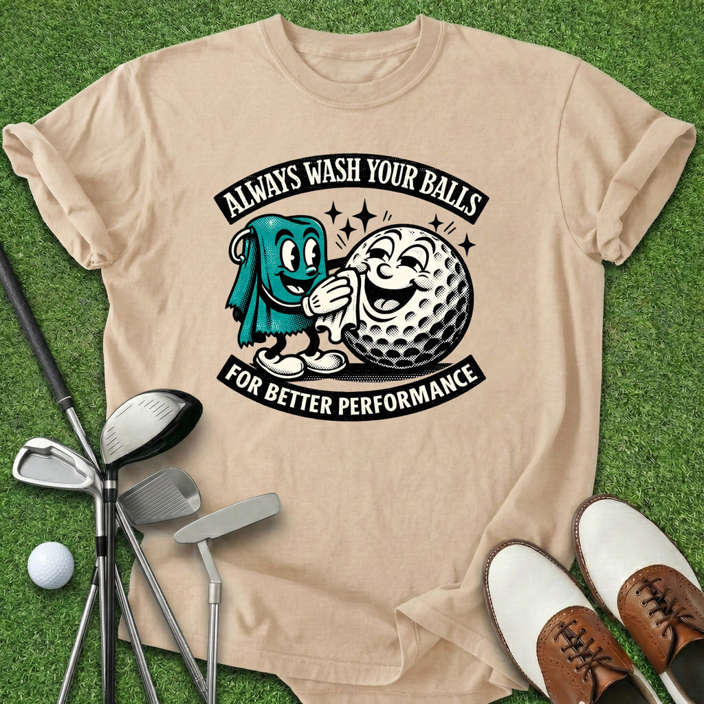 Wash Your Balls T-Shirt