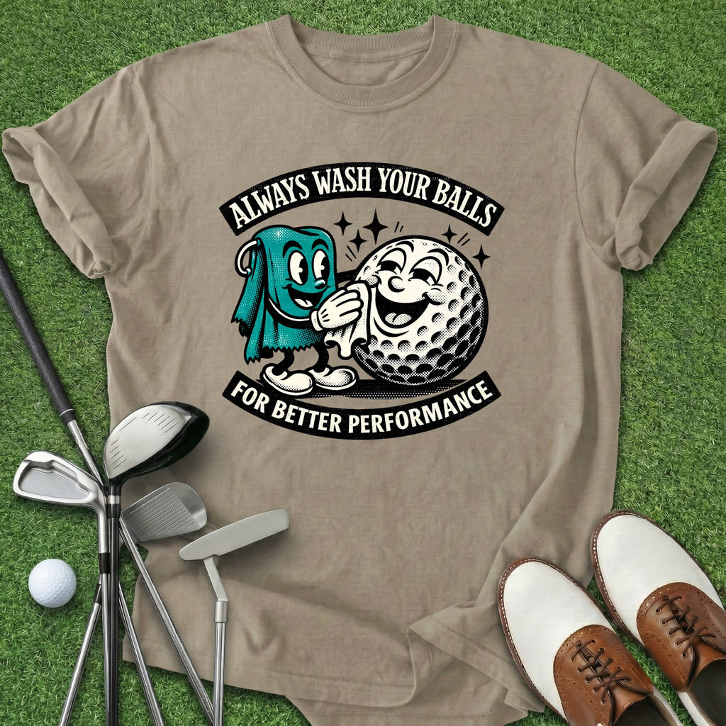 Wash Your Balls T-Shirt