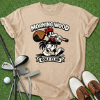 Morning Wood Golf Club T-Shirt