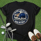 Kiss My Putt T-Shirt