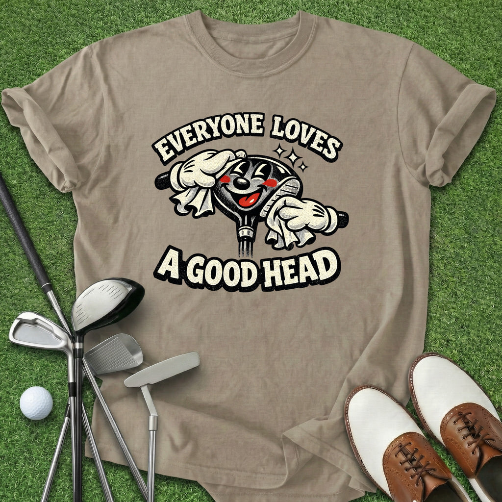A Good Head T-Shirt